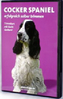 DVD Cocker Spaniel erfolgreich selber trimmen - K. Gerhardt-Beyersdorf