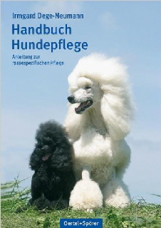 Handbuch Hundepflege - Dege-Neumann